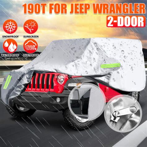 Car Cover For 2 Door Jeep Wrangler Cj Yj Tj Jk Jeep Rain Cover Sun Waterproof Ebay