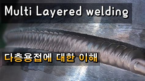 Why Do We Have To Multi Layer Butt Welding Tig