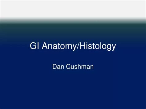 PPT - GI Anatomy/Histology PowerPoint Presentation, free download - ID ...