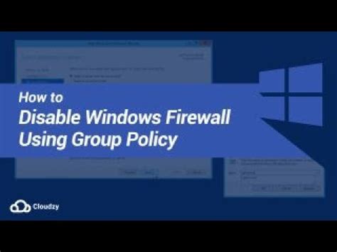 How To Disable Windows Firewall Using Group Policy Youtube