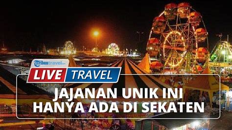 Hanya Ada Saat Sekaten Di Solo Nyobain Jenang Unik Sambil Lihat