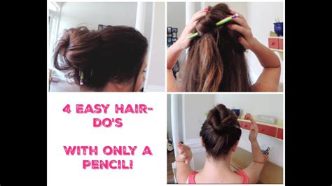 Easiest Hairstyles Ever ~ 4 Hair Styles With Just A Pencil Hairdo S Youtube