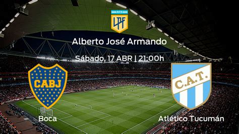 Boca Vs Atlético Tucumán Previa Alineaciones Posibles Y Datos De La