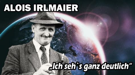 Alois Irlmaier - Ich seh`s ganz deutlich - YouTube