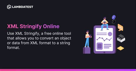 Xml Striny Online Tool Lambdatest