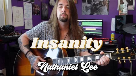 Insanity Nathaniel Lee Performance Video Youtube