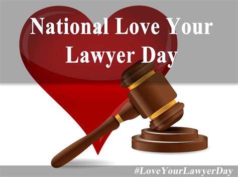 National Love Your Lawyer Day | Miley Legal Group