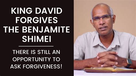 King David Forgives Benjamite Shimei Life Of David Pastor Finney