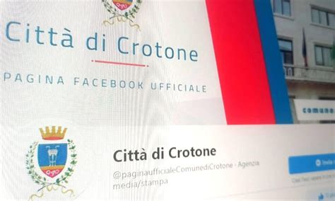 Il Comune Di Crotone Promosso Su Facebook Primo In Italia Nel Rapporto