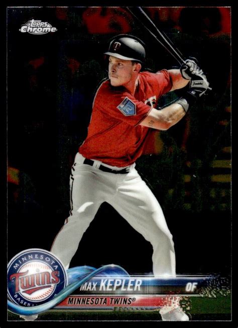 Topps Chrome Max Kepler Minnesota Twins Ebay