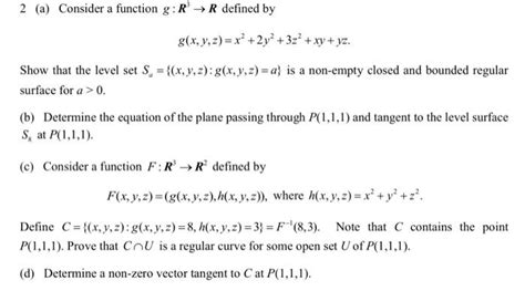 Solved 2 A Consider A Function G R3→r Defined By