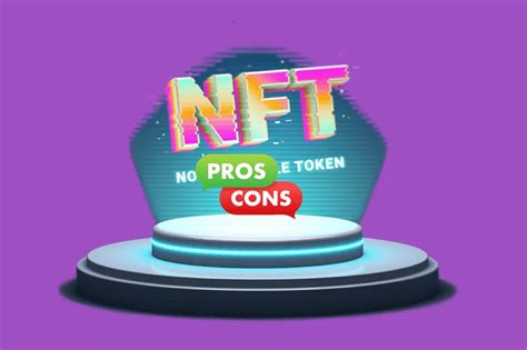 Should We Invest In NFT Pros Cons Listed