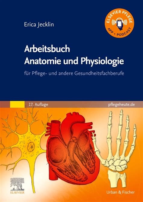 Arbeitsbuch Anatomie und Physiologie Edition 17 By Erica Brühlmann