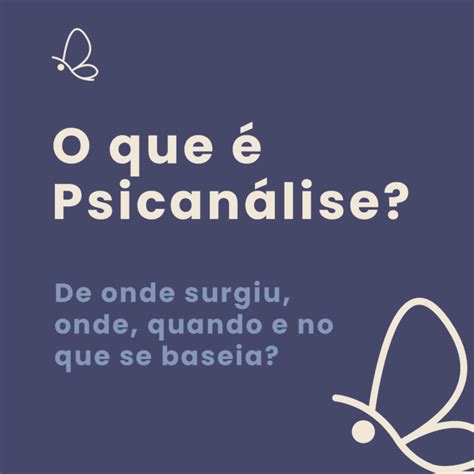 Psicologia Psicanálise E Psiquiatria Quais As Diferenças Silvana Davino