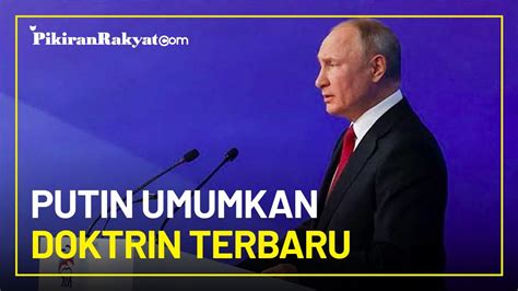 Vladimir Putin Umumkan Doktrin Angkatan Laut Terbaru Babak Baru Perang