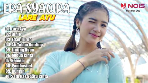 DJ REMIX ERA SYAQIRA TERBARU FULL ALBUM 2023 LARE AYU YouTube