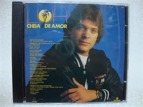 Cd Original Lua Cheia De Amor Nacional Parcelamento Sem Juros