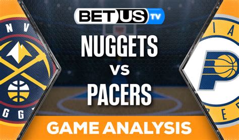 Predictions And Analysis Nuggets Vs Pacers 01 23 2024