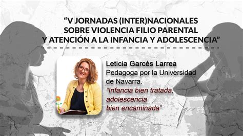 V Jornadas Inter Nacionales Sobre Violencia Filio Parental Y Atenci N