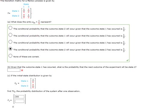 Solved The Transition Matrix For A Markov Process Is Given Chegg