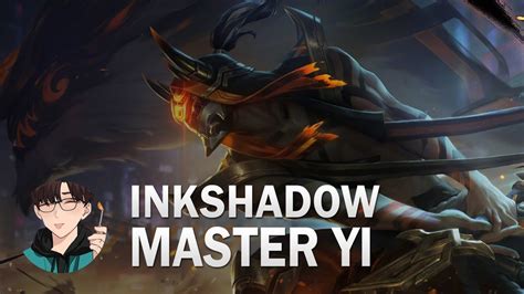 Inkshadow Master Yi Skin Preview League Of Legends YouTube