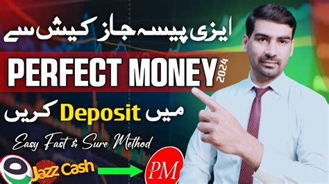 How To Deposit In Perfect Money From Easypaisa Jazzcash Perfect Money