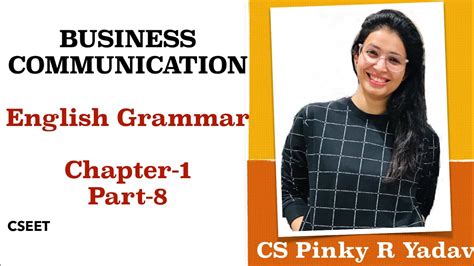 Cseet Business Communication Chapter English Grammar And Its