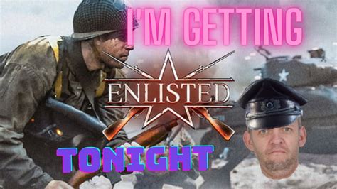 Live Enlisted Gameplay YouTube