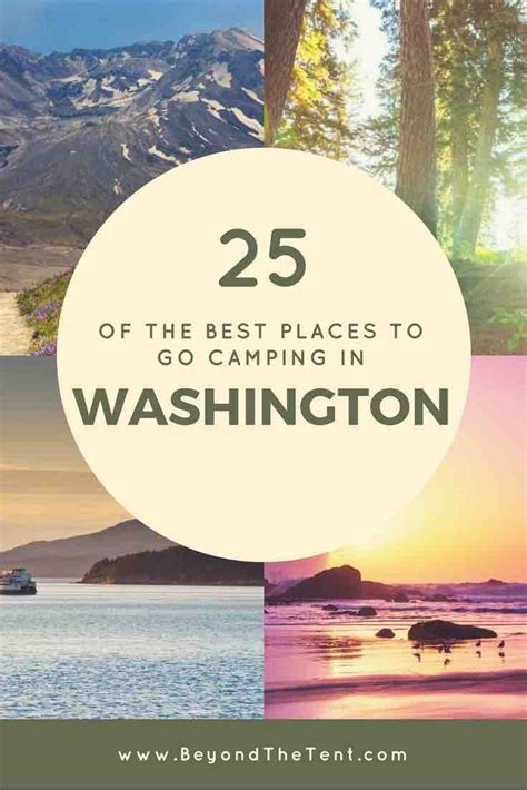 40 Of The Best Places To Go Camping In Washington State Camping In