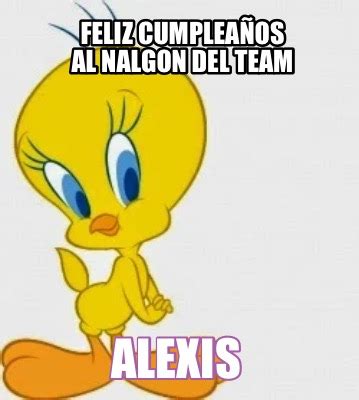 Recolectar Images Feliz Cumplea Os Alexis Meme Viaterra Mx