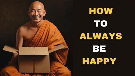 Stay Happy No Matter The Situation A Buddhist Story Youtube