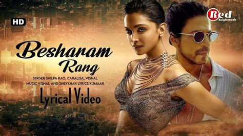 Besharam Rang Lyrics English Translation Pathaan Shah Rukh Khan