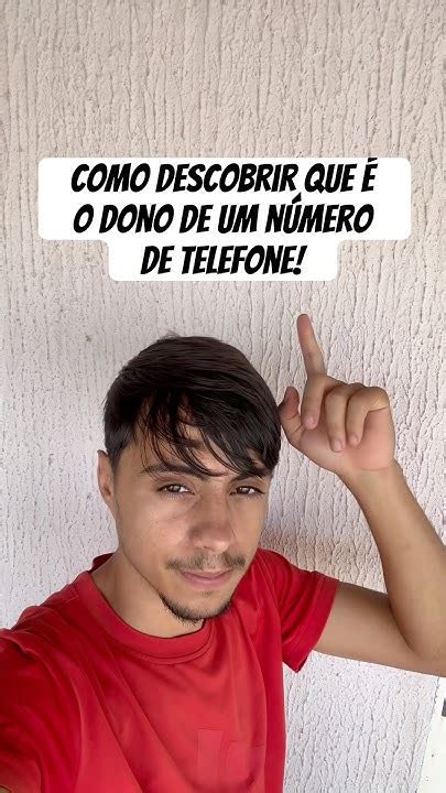 Quem É O Dono Desse Numero De Telefone - Como descobrir que é o dono de um número de telefone!#dica #telefone # ...