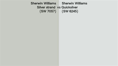 Sherwin Williams Silver Strand Vs Quicksilver Side By Side Comparison