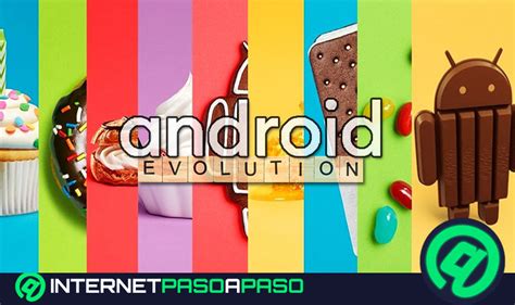 Cronolog A Versiones De Android Lista Actualizada