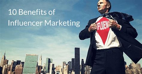 10 Benefits Of Influencer Marketing