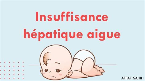 Insuffisance hépatique aigue chez l enfant cours qcm YouTube