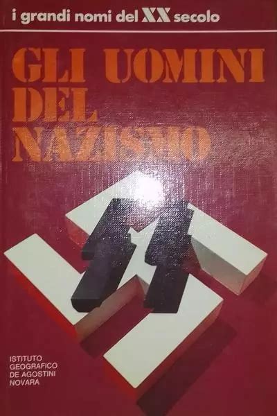 Gli Uomini Del Nazismo De Agostini Eur Picclick It