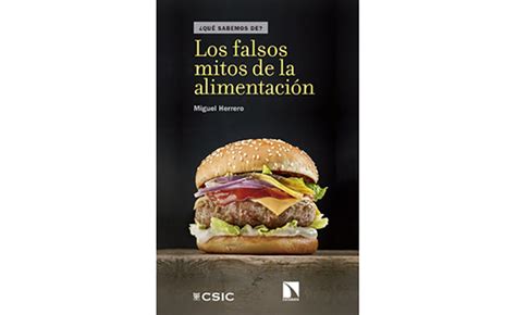 Los Falsos Mitos De La Alimentaci N