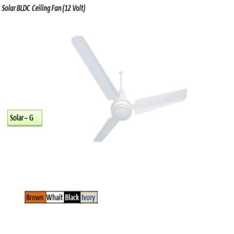 Solar Bldc Ceiling Fan 1200 Mm 325 RPM At Rs 1500 Piece In Greater