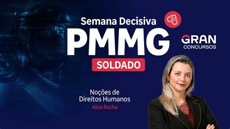 Concurso Pm Mg Soldado Semana Decisiva No Es De Direitos Humanos