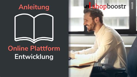 Online Plattform Erstellen Anleitung Zur Projektentwicklung