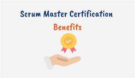 9 Awesome Benefits of Scrum Master Certification (CSM)