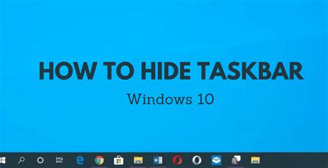 🥇 Cómo Ocultar La Barra De Tareas En Windows 10