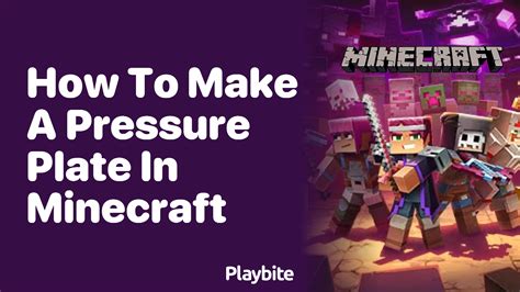 How To Make A Pressure Plate In Minecraft Playbite