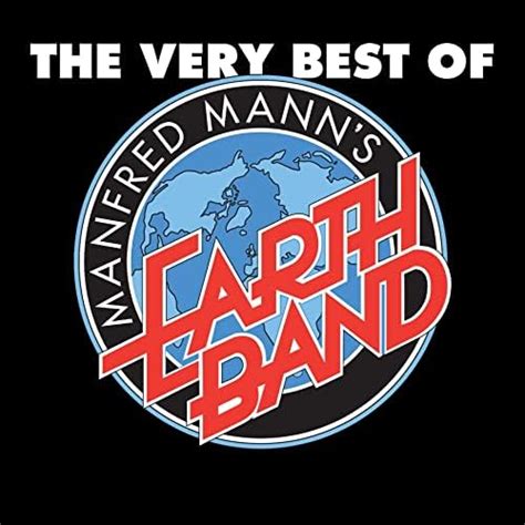 The Very Best Of Manfred Mann S Earth Band De Manfred Mann S Earth Band