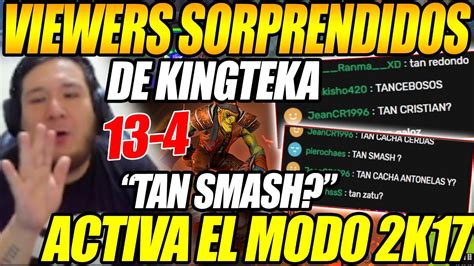 VIEWERS SE SORPRENDEN DE KINGTEKA ACTIVA EL MODO 2K17 CON SU