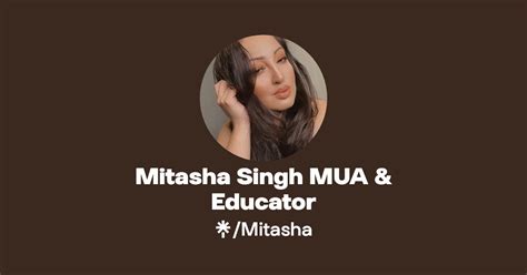 Mitasha Singh MUA Educator Instagram Facebook TikTok Linktree