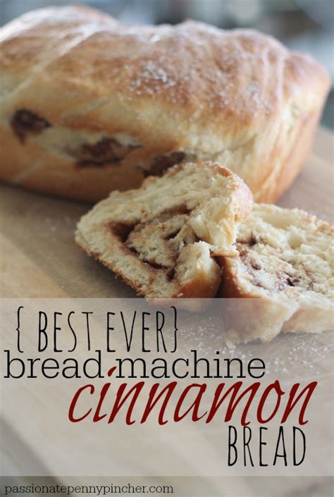 Bread Machine Cinnamon Bread