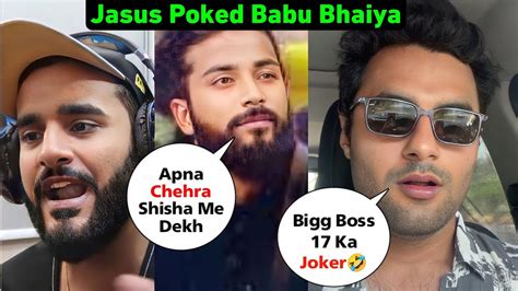 Fukra Insaan Friend Jasus King Poked Babu Bhaiya 🤡 Fans Angry Youtube